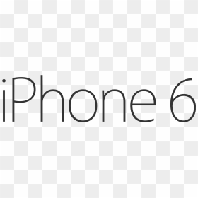 Iphone 6, HD Png Download - iphone png