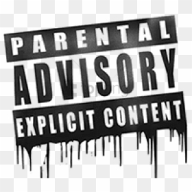 Parental Advisory Png Rap, Transparent Png - parental advisory png