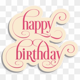 Happy Birthday Vintage Png, Transparent Png - happy birthday png