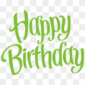 Happy Birthday 3d Text Transparent Image - Calligraphy, HD Png Download ...