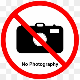 Photography Not Allowed Sign, HD Png Download - no sign png