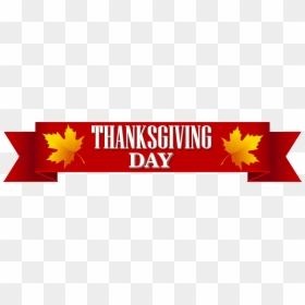 Happy Thanksgiving Banner Png, Transparent Png - thanksgiving png