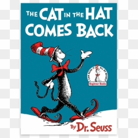 Cat In The Hat Comes Back, HD Png Download - dr seuss hat png