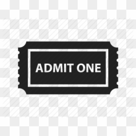 Admit One Ticket Stars, HD Png Download - admit one png
