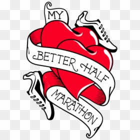 My Better Half Marathon, HD Png Download - marathon png