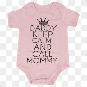 Petite Bello Bodysuit 18-24 Months Daddy Keep Calm - Girl, HD Png Download - keep calm png