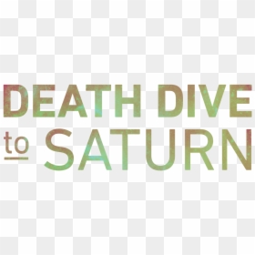 Death Dive To Saturn - Human Action, HD Png Download - saturn rings png
