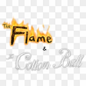 The Flame And The Cotton Ball Title Art - Calligraphy, HD Png Download - cotton ball png