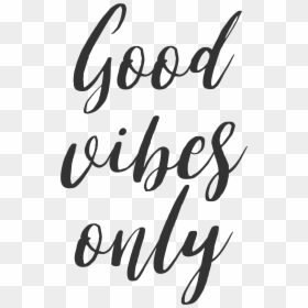 Quotes About Positive Vibes - Calligraphy, HD Png Download - stethoscope clipart png