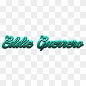 Transparent Eddie Guerrero Png - Calligraphy, Png Download - eddie guerrero png