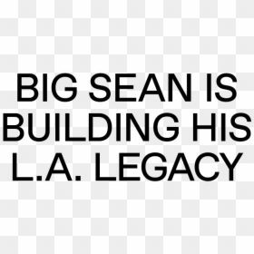 Big Sean Is Building His L - Oval, HD Png Download - big sean png
