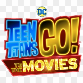 Teen Titans Go To The Movies Logo, HD Png Download - teen titans logo png