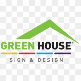 Green House Sign & Design - Sign, HD Png Download - green rectangle png
