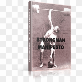 Arthur Saxon, HD Png Download - strong man png