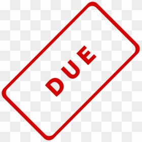 Past Due Stamp Png - Due Date Clipart, Transparent Png - past due png