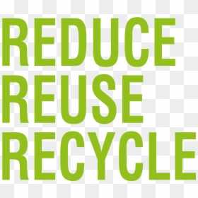 Eco, Reduce, Reuse, Recycle, Cccs, Ambiente, Reciclaje, - Graphics, HD Png Download - reduce reuse recycle png