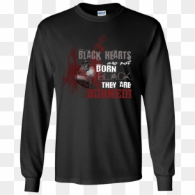 Black Hearts Are Not Born Black - Long-sleeved T-shirt, HD Png Download - black hearts png