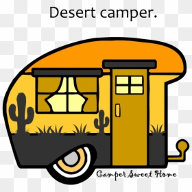 Transparent Home Sweet Home Clipart - Clip Art Camper Sweet Camper, HD Png Download - home sweet home png