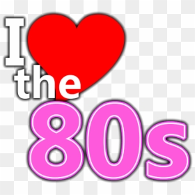 Ilovethe80s, HD Png Download - 80's png