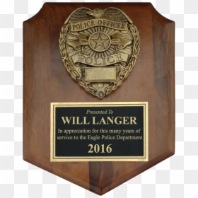 Law Enforcement Appreciation Plaque, HD Png Download - police shield png