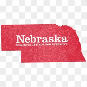 Nebraska It's Not For Everyone, HD Png Download - nebraska logo png