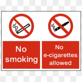 No Smoking No E-cigarette Dual Sign - No Smoking No Naked Lights, HD Png Download - no smoking sign png
