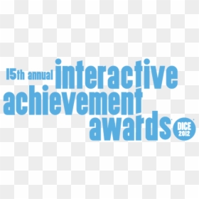 Interactive Achievement Awards Ceremony Tonight - D.i.c.e. Summit, HD Png Download - nathan drake uncharted 4 png