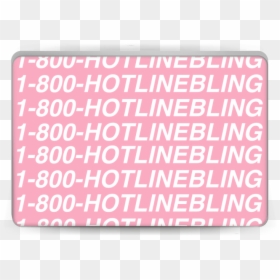 1800-hotlinebling Skin For All Of The Drake Fans Out - Weight Loss Ads, HD Png Download - drake hotline bling png