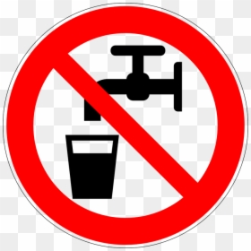 Drinking, No Drinking Water, No Potable Water - No Drinking Tap Water, HD Png Download - water symbol png