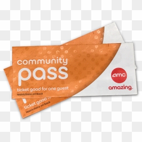 Community Pass Donation Program - Amc Community Pass, HD Png Download - blank movie ticket png