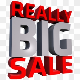 Big Sale At Paisley Freshmart - Really Big Sale, HD Png Download - big sale png