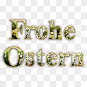 Frohe Ostern Text Png, Transparent Png - happy easter png