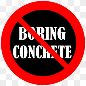No Boring Concrete - Real G 4 Life, HD Png Download - boring png