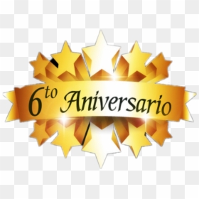 #6°aniversario - Aniversario #6, HD Png Download - aniversario png