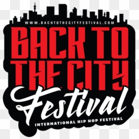 Picture - Back To The City Festival, HD Png Download - hiphop png