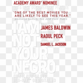Samuel L Jackson Png -be The First To Know When Tickets - Am Not Your Negro, Transparent Png - samuel l jackson png