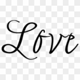 Love Tattoo Clipart Png Format - Calligraphy, Transparent Png - love clipart png