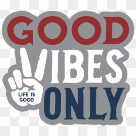 Good Vibes Peace Die Cut Sticker - Logo Good Vibes Only, HD Png Download - good vibes png