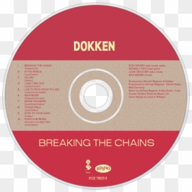 Dokken Breaking The Chains Cd Disc Image - Omroep Groesbeek, HD Png Download - breaking chains png