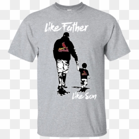 Like Father Like Son St - Gritty Phillie Phanatic Shirt, HD Png Download - st louis cardinals png