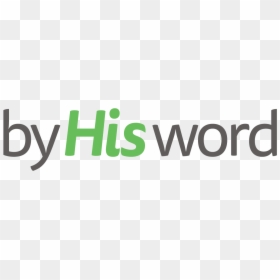 By His Word - Graphic Design, HD Png Download - jesus word png