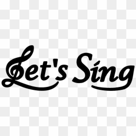 Let's Sing, HD Png Download - sing movie png