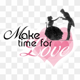 Make Time For Love - Png Format Love Png Text, Transparent Png - love forever png