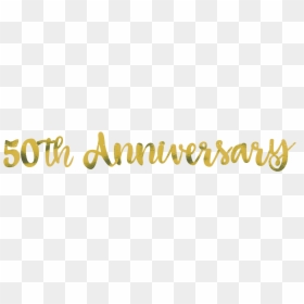 50th Anniversary Banner - 1 Rocznica Ślubu Baner, HD Png Download - anniversary text png