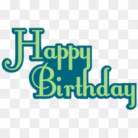 Happy Birthday Title Png, Transparent Png - birthday png files