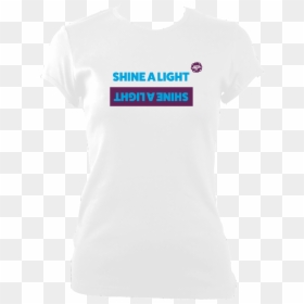 Womens Fitted Shine A Light T-shirt Design A - Active Shirt, HD Png Download - t shirt designs png