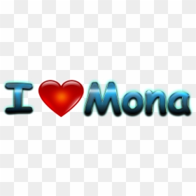 Mona Heart Name Transparent Png - Kaka Name Png, Png Download - graphics png images