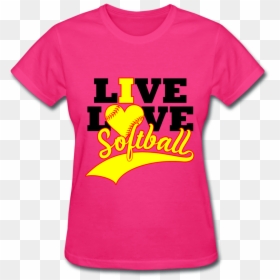 Live Love Softball Sports T-shirt Design - Active Shirt, HD Png Download - t shirt designs png
