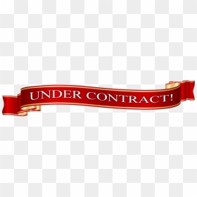 Under Contract Banner, HD Png Download - under contract png