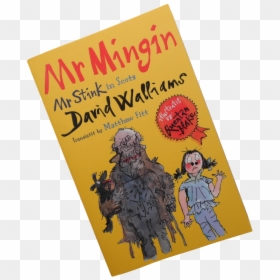 Scottish Book For Children Mr Stink Mingin David Walliams, HD Png Download - stink png